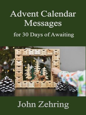 cover image of Advent Calendar Messages for 30 Days of Awaiting